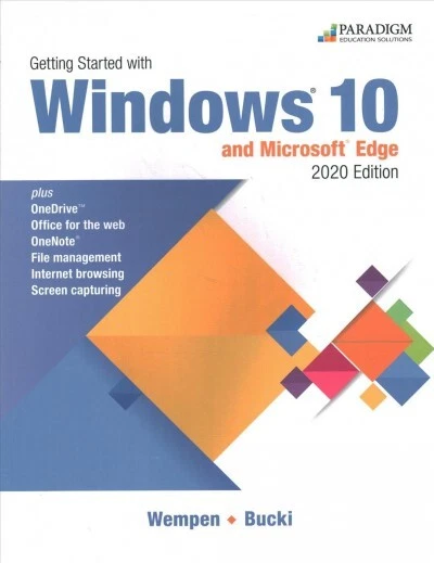 GETTING STARTED WITH Windows 10 and Microsoft Edge 2020, Paperback by ...