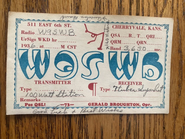 Amateur Ham Radio QSL Card W9SWB Gerald Broughton-Cherryvale, KS A34
