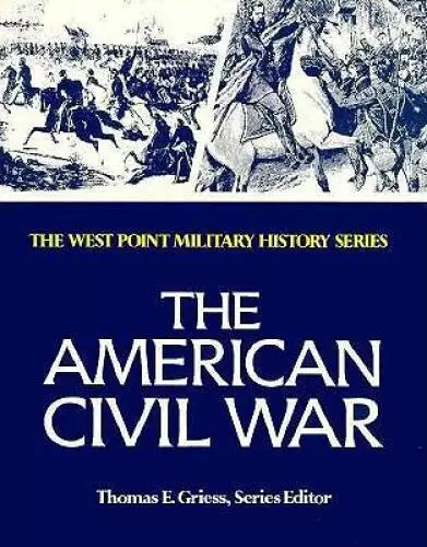 American Civil War (West Point Military History Series) - Paperback - GOOD