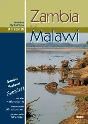 Reisen in Zambia und Malawi Hupe, Ilona Vachal, Manfred  Buch