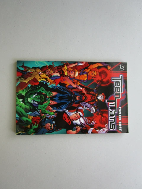 Teen Titans Vol. 2 Family Lost (DC, 2004)  Robin, Starfire, Raven, Cyborg