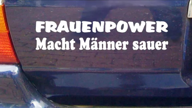 cartattoo4you AK-00617 FRAUENPOWER MACHT MÄNNER SAUER * Aufkleber Tuning Spruch