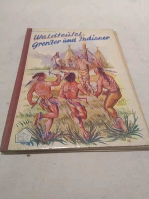 Buch - Victor Stulpich: Waldteufel, Grenzer und Indianer