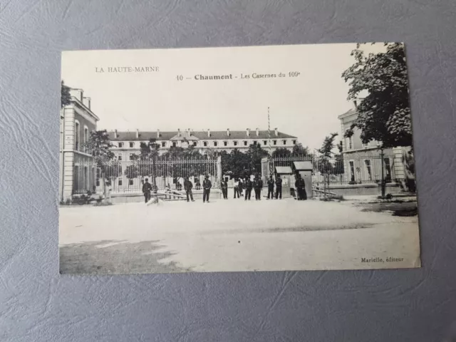 CPA / Carte postale ancienne - CHAUMONT - Les Casernes du 109e (52)