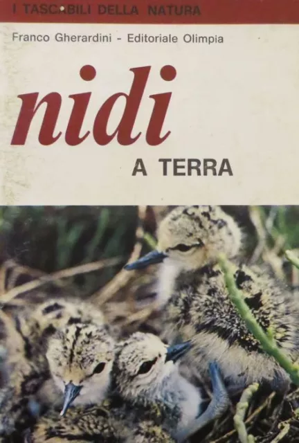 Nidi a terra. I tascabili della natura; 7. Disegni dell’autore.