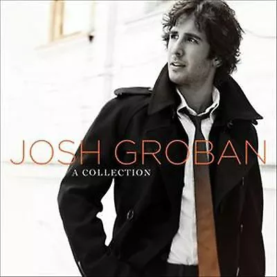 Josh Groban : A Collection CD 2 discs (2008) Incredible Value and Free Shipping!