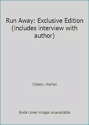 Run Away: Exclusive Edition (includes interview with author) by Coben, Harlan