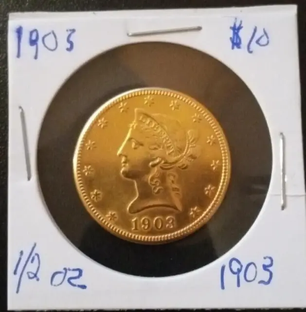 1903  Ten Dollar 1/2oz Liberty Head Gold Eagle Very Nice Coin