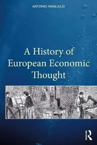 History of European Economic Thought by Antonio Magliulo 9781032037653