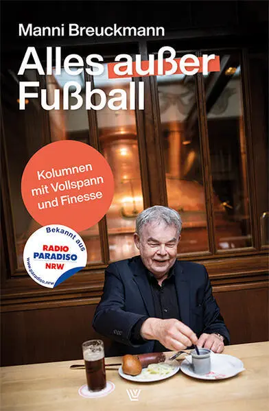 Alles außer Fußball | Manni Breuckmann | 2023 | deutsch