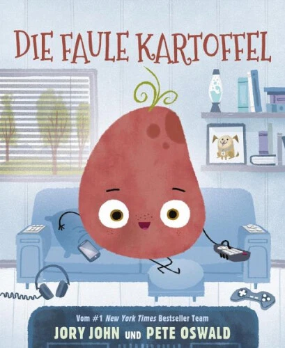 Die faule Kartoffel|Jory John|Gebundenes Buch|Deutsch|ab 3 Jahren