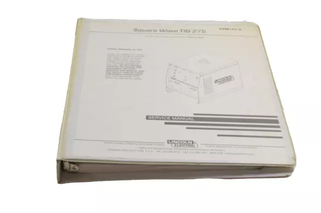Lincoln Svm141-A Service Manual. Square Wave Tig 275, Code 10523 & 10525. 1998