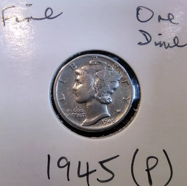 1945 P Mercury One Dime Fine (Phily Mint) 90% Silver 10% Copper VeryCommon