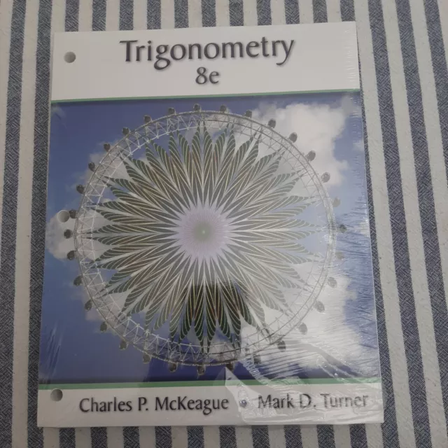 MindTap Course List Ser.: Trigonometry by Mark D. Turner and Charles P. McKeague