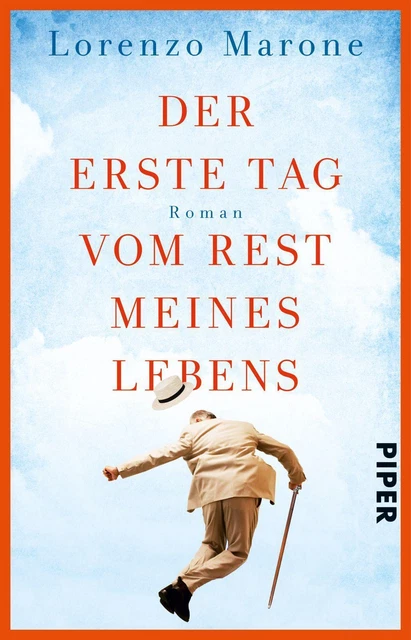 Lorenzo Marone | Der erste Tag vom Rest meines Lebens | Taschenbuch | Deutsch