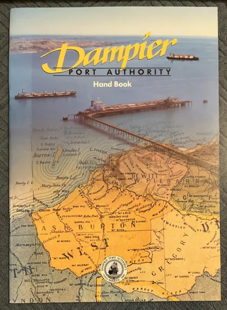 Dampier Port Authority Hand Book  Shipping Operations Western Australia Iron Ore