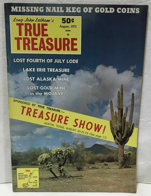 True Treasure Magazine Aug 1971 Vintage Hunting Lost Mines Sunken Buried