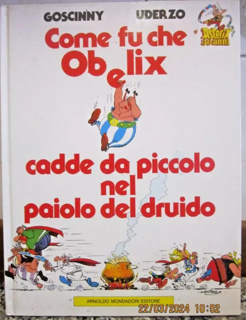 Asterix Come Fu Che Obelix Cadde Da Piccolo Nel Paiolo Del Druido Mondadori 1989