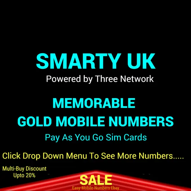 GOLD EASY MOBILE NUMBER GOLDEN PLATINUM UK SMARTY (Three) PAY AS YOU GO SIM CARD