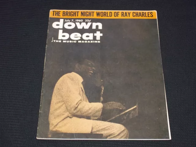 1960 July 7 Down Beat Magazine - Ray Charles Jazz Cover - L 15026
