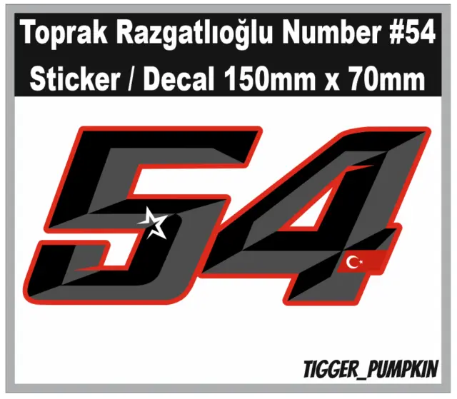 TOPRAK RAZGATLIOGLU Number 54 STICKER / DECAL 150mm x 70mm NEW 2024 BMW!!