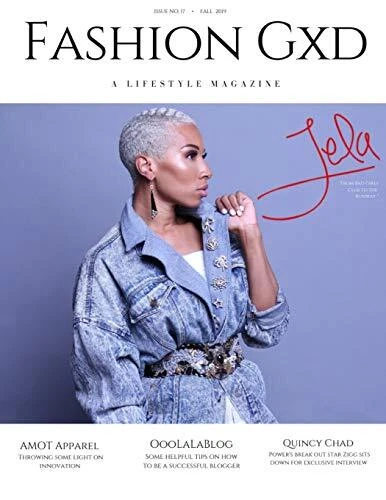 Fashion Gxd Magazine   Fall 2019    Jela From Oxygen s Bad Girls