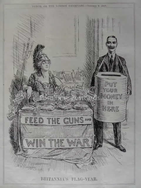 WW1 1918 Oct 9th WAR BONDS - FEED THE GUNS & WIN THE WAR Punch Cartoon