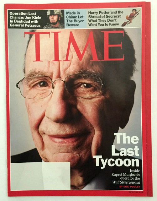TIME MAGAZINE JULY 9, 2007 The Last Tycoon Rupert Murdoch plus Harry