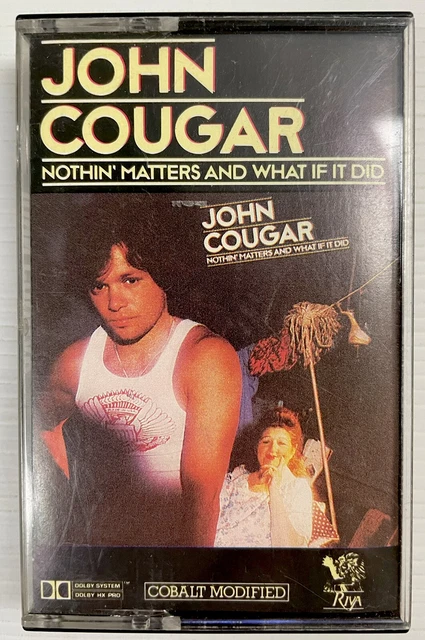John Cougar Nothin’ Matters and What If It Did Music Cassette Tape 814 994-4 80