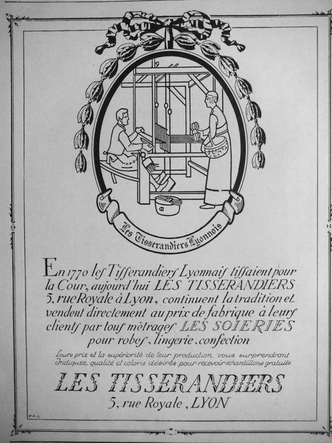 Publicité Les Tisserandiers Lyonnais Tous Métrages Soieries Pour Robes Lingerie
