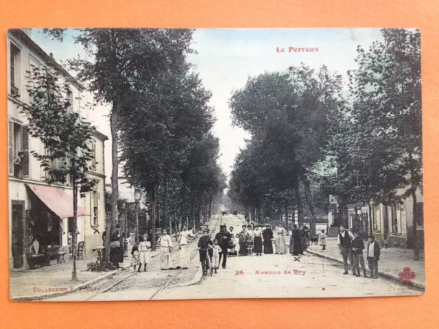 Carte Postale Ancienne 1900 LE PERREUX sur MARNE Avenue de BRY Animés