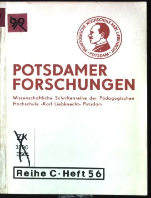 Potsdamer Forschungen der Pädagogischen Hochschule "Karl Liebknecht" Potsdam Erz