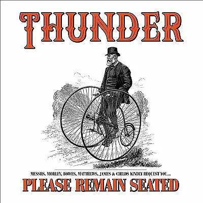 Please Remain Seated, Thunder, audioCD, New, FREE & FAST Delivery