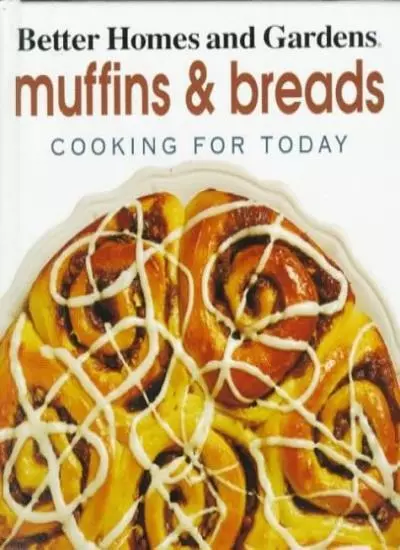 Muffins and Bread (Cooking for Today),Better Homes and Gardens