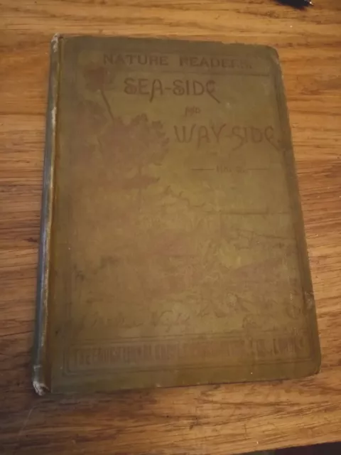 Vintage 1927 Nature Readers Book Sea Side & Way Side No 3 Juilia McNair Wright