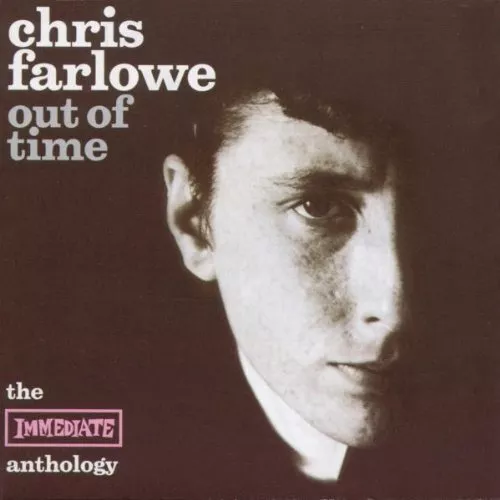 Farlowe, Chris - Out of Time: the Immediate Anthology - Farlowe, Chris CD 0SVG