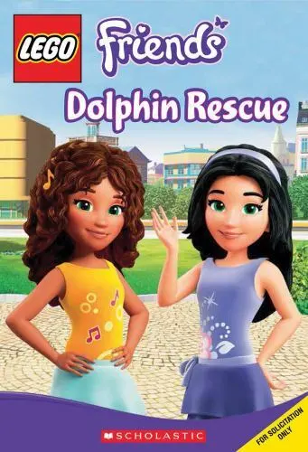 LEGO Friends: Dolphin Rescue [Chapter Book #5] by Scholastic , paperback