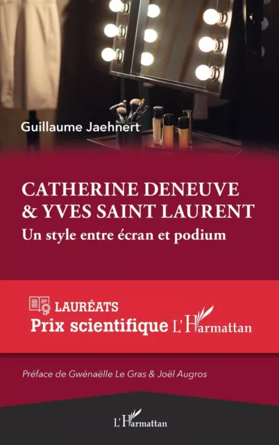 Guillaume Jaehnert | Catherine Deneuve & Yves Saint Laurent | Taschenbuch (2022)