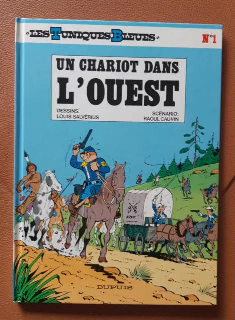 Les Tuniques Bleues - Un Chariot Dans L'ouest - NEUF