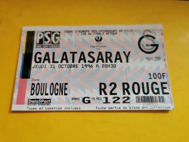 Billet Original PSG / Galatasaray - Ligue Des Champions - 31 Octobre 1996