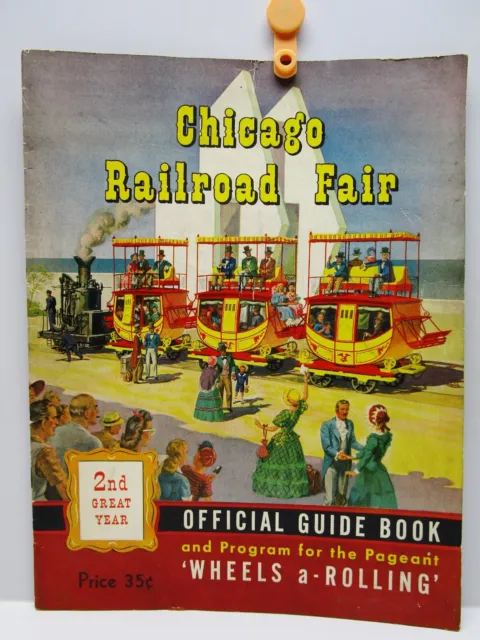 Vintage - Chicago Railroad Fair - Guide Book and Program - Chicago 1949