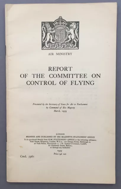 Air Ministry Report On The Committee On Control Of Flying 1939
