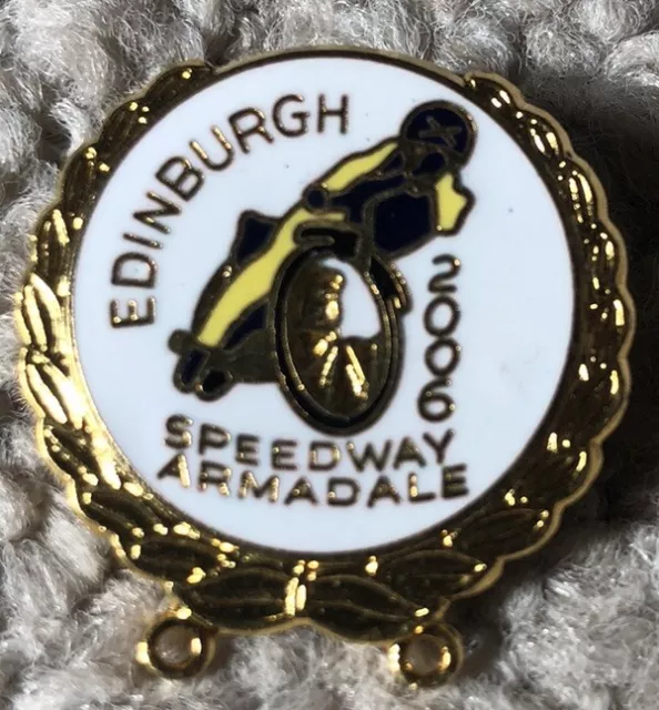 Speedway badge - Edinburgh Armadale 2006   With Gold Colour Metal