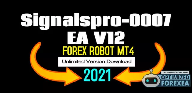 EA Robot Forex Signalspro007 V12 LATEST+ EU,GU,UJ GJ +Unlimited License + MT4