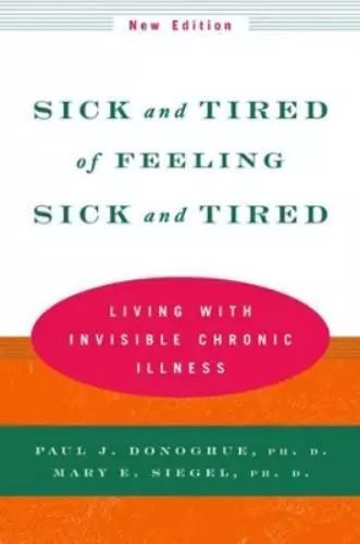 Paul J. Donoghue Mary E Sick and Tired of Feeling Sick a (Paperback) (US IMPORT)