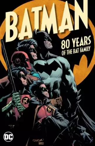 Batman: 80 Years of the Bat Family by Scott Snyder: Used