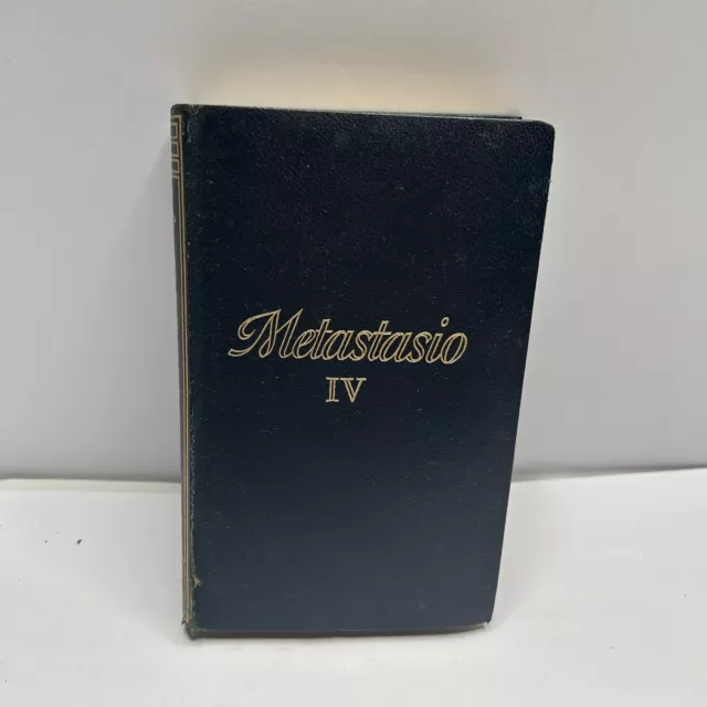 Tutte le Opere di PIETRO METASTASIO VOLUME IV le lettere, Mondadori,  1954