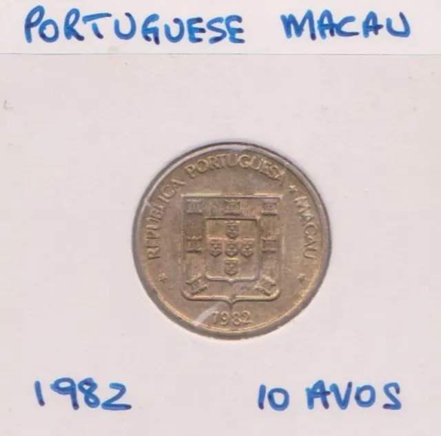 (H204-106) 1982 Portuguese MACAU 10 AVOS Coin (DF)