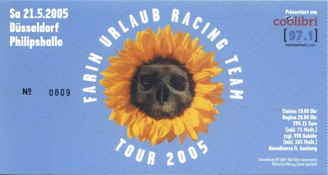 FARIN URLAUB RACING Team - Altes Konzert Ticket - Düsseldorf vom 21.05. ...
