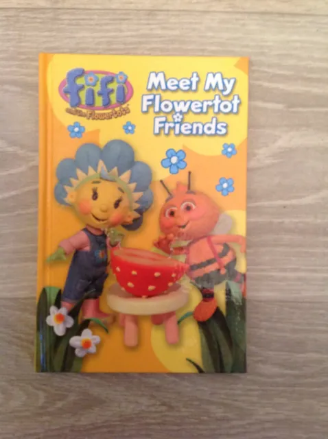 Fifi and the Flowertots Meet My Flowertot Friends Harper Collilns Book